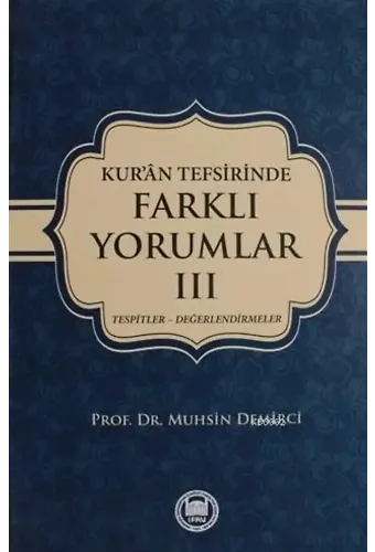 Kur'an Tefsirisinde Farklı Yorumlar Cilt: 3