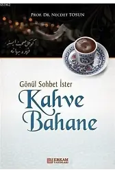 Kahve Bahane - Prof. Dr. Necdet Tosun