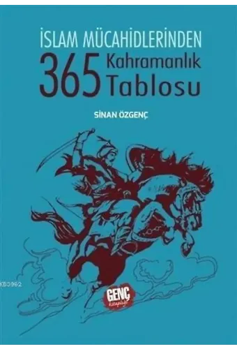 365 Kahramanlık Tablosu - Sinan Özgenç