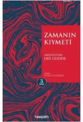 Zamanın Kıymeti (Genişletilmiş Baskı)