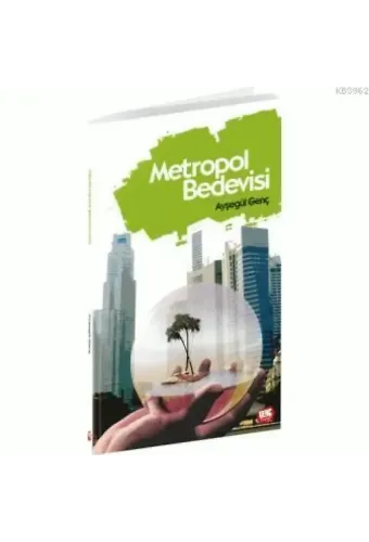 Metropol Bedevisi - Ayşegül Genç