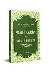 Risâle-i Hâlidiyye ve Risâle-i Râbıta Tercümesi