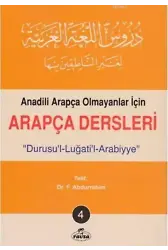 Durusu'l Luğati'l Arabiyye - Arapça Dersleri 4; Anadili Arapça Olmayanlar İçin