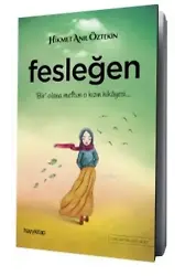 Fesleğen; Bir Olana Meftun O Kızın Hikayesi