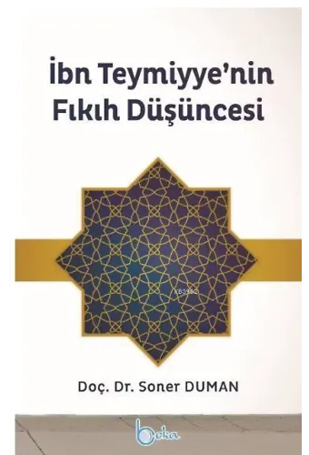 İbnTeymiyye'nin Fıkıh Düşücesi