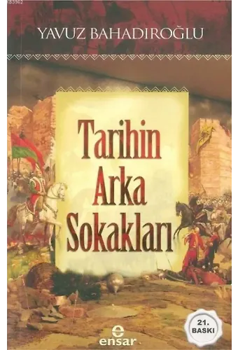 Tarihin Arka Sokakları