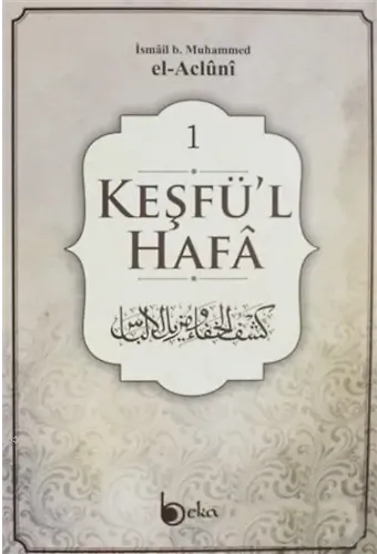 Keşfü'l-Hafa (4 Cilt Takım)