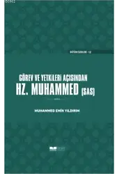Görev ve Yetkileri Açısından Hazreti Peygamber