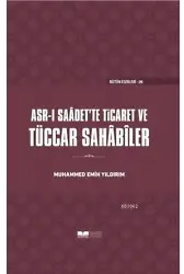 Tüccar Sahabiler; Asr-ı Saadet'te Ticaret
