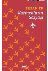 Karıncaların Gözyaşı