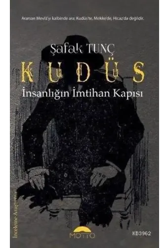 Kudüs - İnsanlığın İmtihan Kapısı