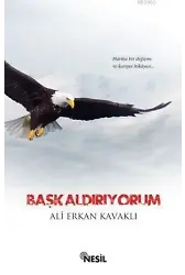 Başkaldırıyorum