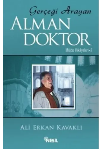 Gerçeği Arayan Adam Alman Doktor