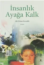 İnsanlık Ayağa Kalk
