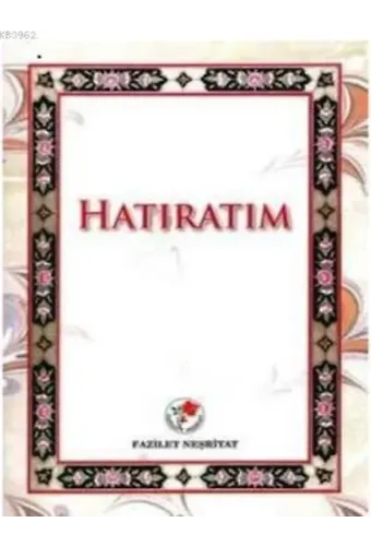 Hatıratım
