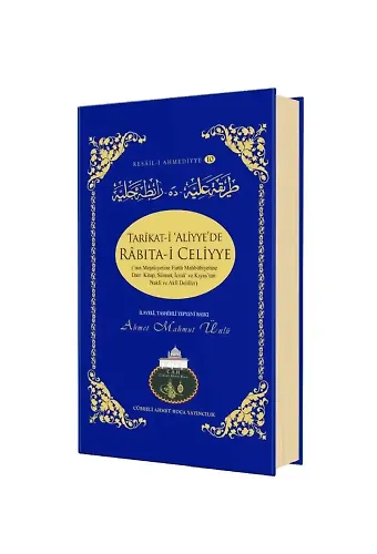 Tarikati Aliyyede Rabıtai Celiyye