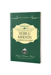 Dürru Meknün Kasidesinin Şerhi