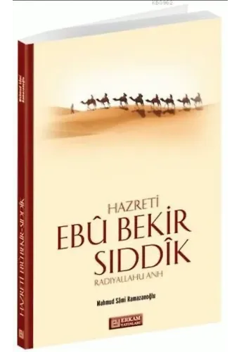 Hazreti Ebu Bekir Sıddık - Mahmud Sami Ramazanoğlu