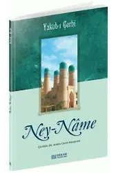 Ney-Nâme - Yakub-ı Çerhî