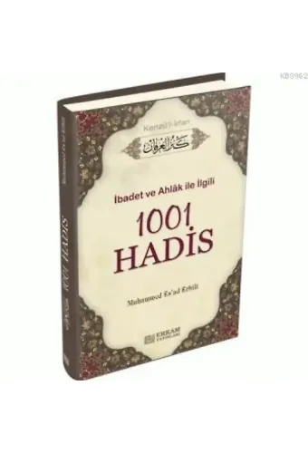 1001 Hadis (Kenzü'l İrfan) - Muhammed Esad Erbili