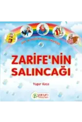 Zarife'nin Salıncağı - Yaşar Koca