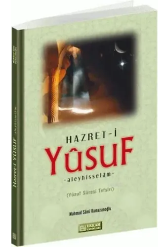 Hazreti Yusuf Aleyhisselam - Mahmud Sami Ramazanoğlu