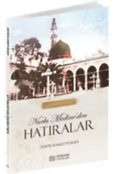 Nurlu Medine'den Hatıralar - Derviş Ahmed Peşkari
