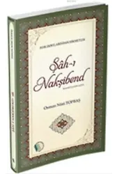 Şah-ı Nakşibend - Osman Nuri Topbaş