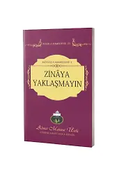Zinaya Yaklaşmayın
