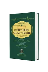 Faziletli Kırk Salevatı Şerifenin Metni Ve Tercemesi