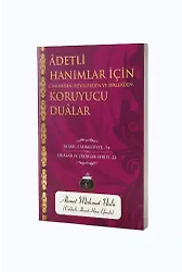 Adetli Hanımlar İçin Koruyucu Dualar