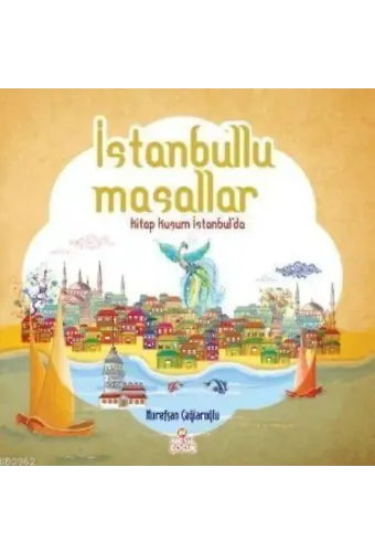 İstanbullu Masallar; Kitap Kuşum İstanbul'da