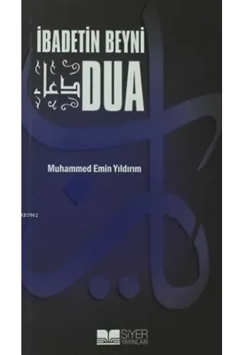 İbadetin Beyni Dua (Cep Boy)