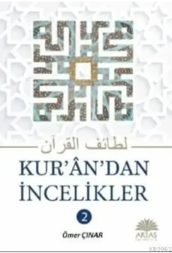 Kurandan İncelikler 3