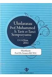 Uluslararası Prof. Muhammed B. Tavit Et-Tanci Sempozyumu 13-14 Ekim 2011