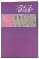Kadın Kur'an Kursu Öğreticilerinde İş ve Aile Hayatının Dengelenmesi