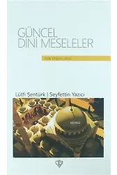 Güncel Dini Meseleler (Ciltli)