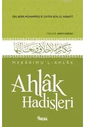 Ahlak Hadisleri; Mekârimul-Ahlak