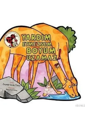 Yardım Etmezsem Boyum Uzamaz!