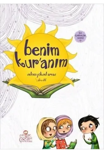 Benim Kur'anım; İlk İlmihalim Serisi - 5