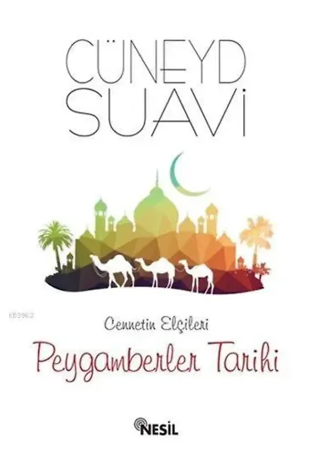 Cennetin Elçileri Peygamberler Tarihi
