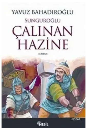 Sunguroğlu Çalınan Hazine