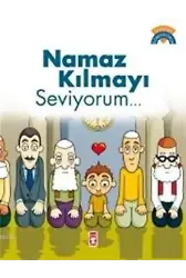 Namaz Kılmayı Seviyorum
