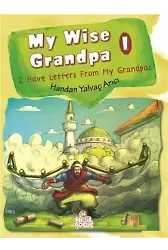My Wise Grandpa 1 I Have Letters From My Grandpas