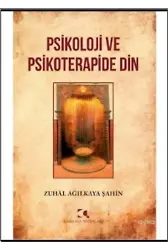 Psikoloji ve Psikoterapide Din