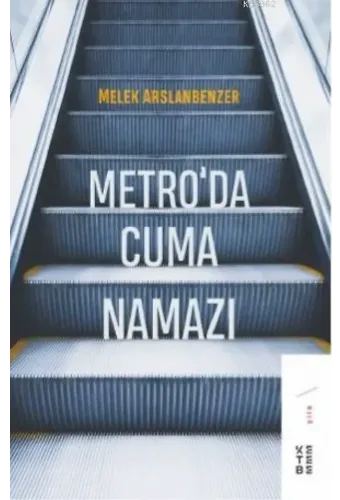 Metro'da Cuma Namazı