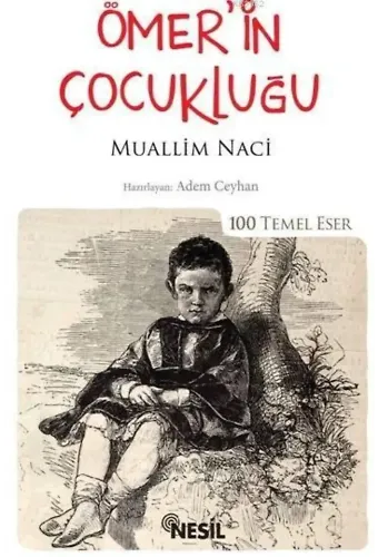 Ömerin Çocukluğu; (Kenar Boyalı)