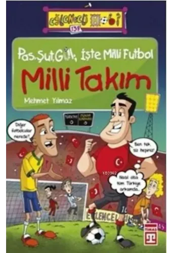 Milli Takım; Pas Şut Gol İşte Milli Futbol