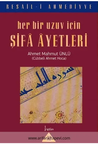 Her Bir Uzuv İçin Okunması Münasip Olan Şifa Ayetleri
