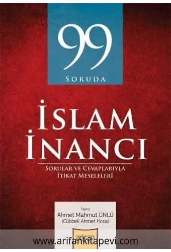 99 Soruda İslam İnancı